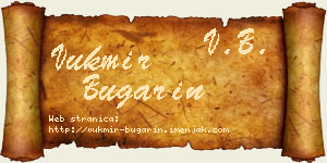 Vukmir Bugarin vizit kartica